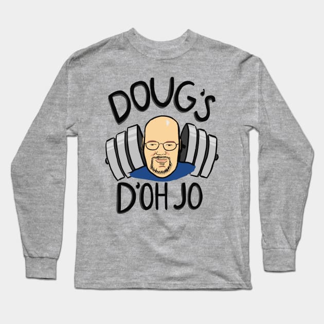 Doug’s D’Oh Jo Long Sleeve T-Shirt by Freeport Mercantile